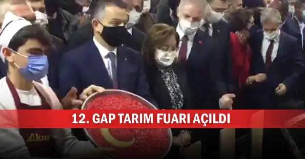 12. GAP Tarım Fuarı açıldı