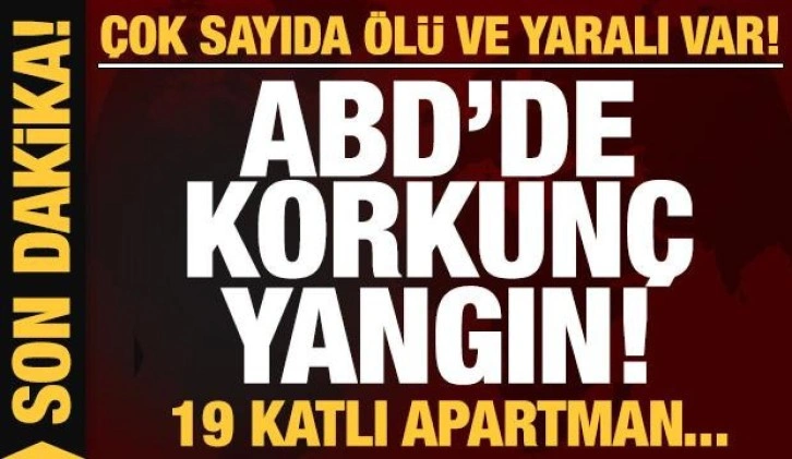 ABD'de korkunç yangın: 9'u çocuk 19 kişi öldü