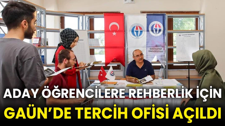 Aday öğrencilere rehberlik için GAÜN’de tercih ofisi açıldı