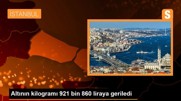 Altının kilogramı 921 bin 860 liraya geriledi