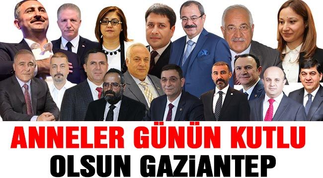 Anneler günün kutlu olsun Gaziantep