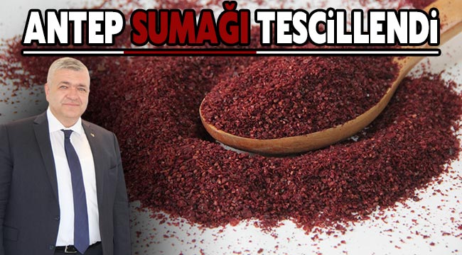 Antep Sumağı tescillendi