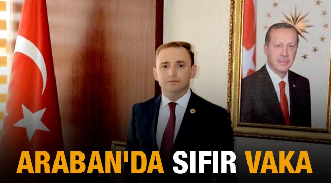 Araban'da sıfır vaka