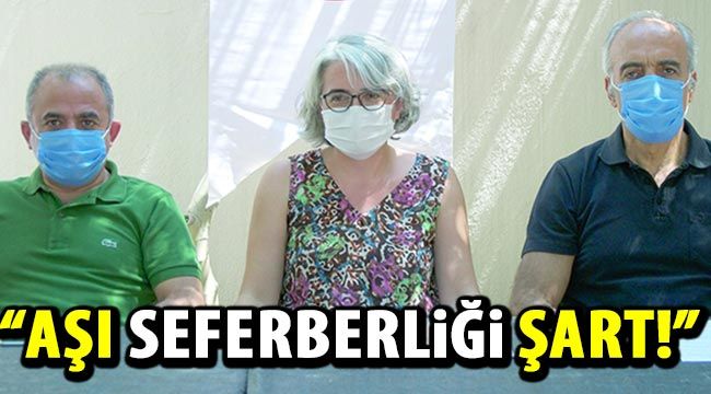 “Aşı seferberliği şart!”