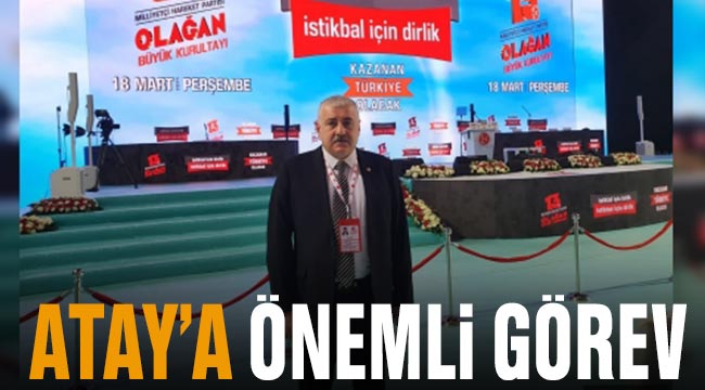 Atay'a önemli görev