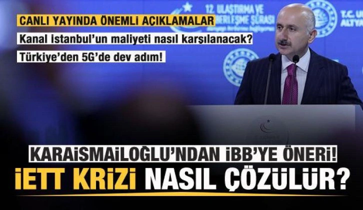 Bakan Karaismailoğlu'dan İBB'ye İETT önerisi! Kriz nasıl çözülür?