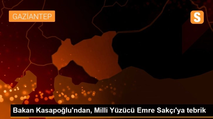 Bakan Kasapoğlu'ndan, Milli Yüzücü Emre Sakçı'ya tebrik