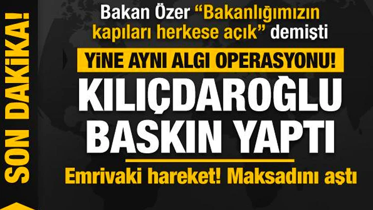 Bakan Özer'den Kılıçdaroğlu'nun randevu talebine yanıt