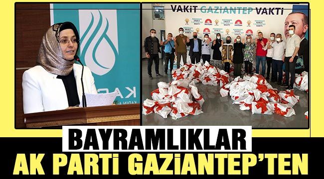 Bayramlıklar Ak Parti Gaziantep'ten