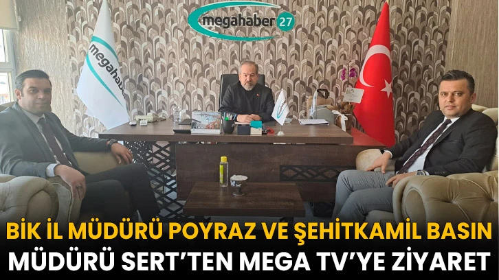 BİK İl Müdürü Poyraz ve Şehitkamil Basın Müdürü Sert’ten Mega TV’ye Ziyaret