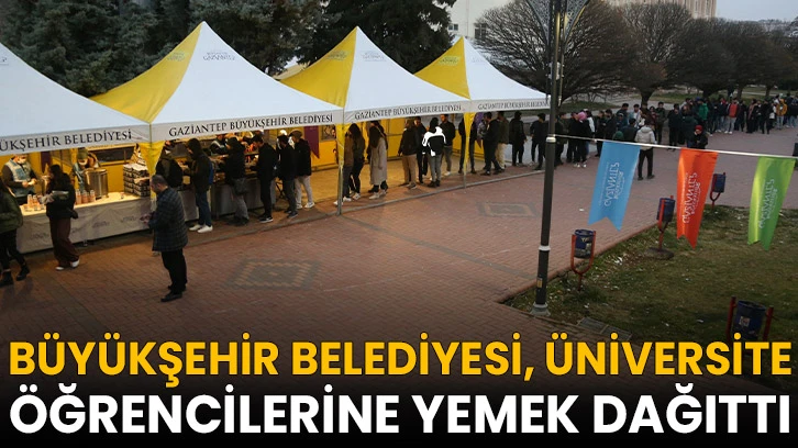 Büyükşehir Belediyesi, üniversite öğrencilerine yemek dağıttı