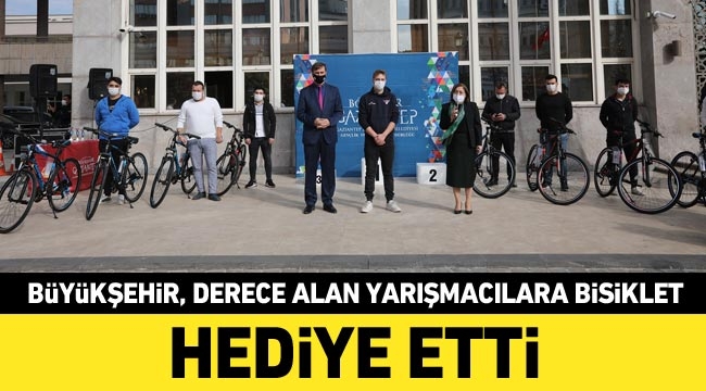 Büyükşehir, derece alan yarışmacılara bisiklet hediye etti