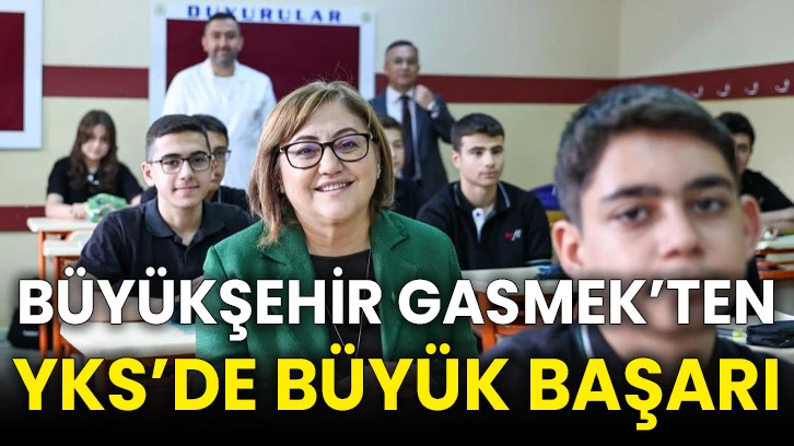 Büyükşehir GASMEK’ten YKS’de büyük başarı