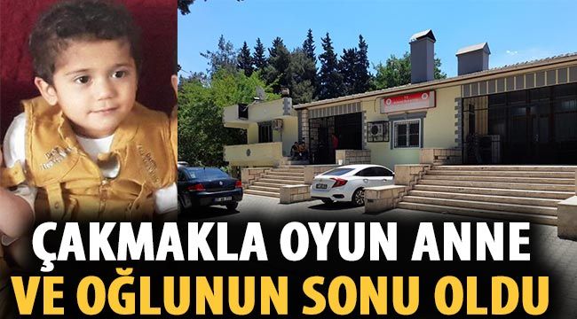 Çakmakla oyun anne ve oğlunun sonu oldu 