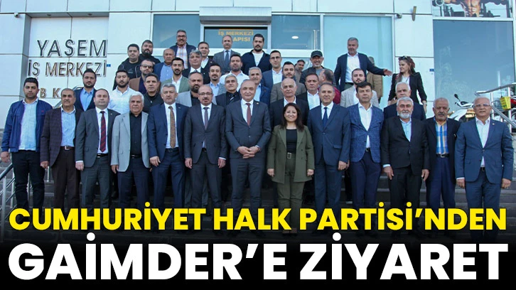 CHP’den Gaimder’e Ziyaret