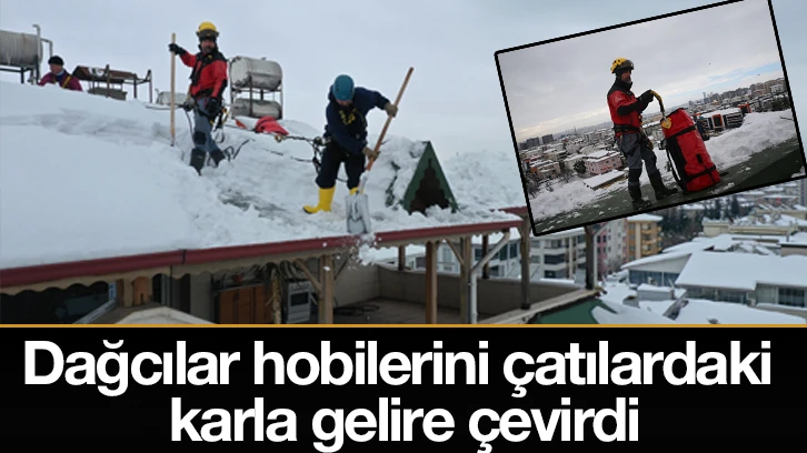 Dağcılar hobilerini çatılardaki karla gelire çevirdi