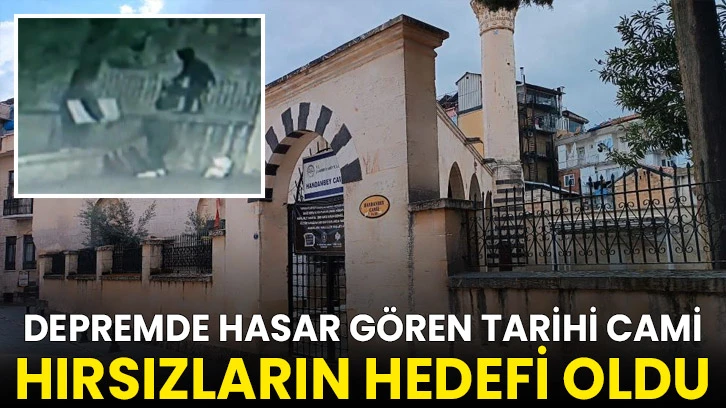 Depremde hasar gören tarihi cami hırsızların hedefi oldu