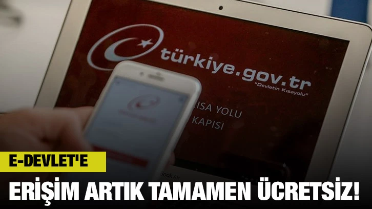 E-Devlet'e Erişim Artık Tamamen Ücretsiz!