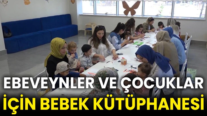 Ebeveynler ve çocuklar için Bebek Kütüphanesi