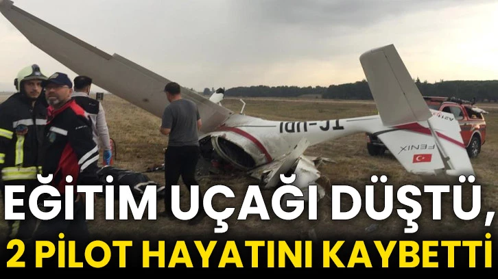 Eğitim uçağı düştü, 2 pilot hayatını kaybetti