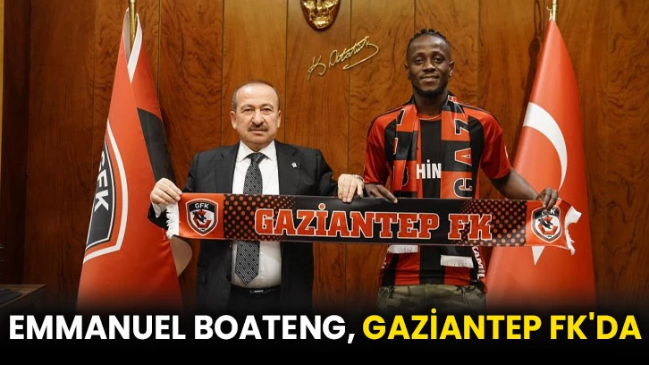 Emmanuel Boateng, Gaziantep FK'da