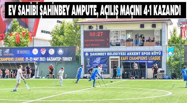 Ev sahibi Şahinbey Ampute, açılış maçını 4-1 kazandı