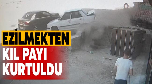 Ezilmekten kıl payı kurtuldu