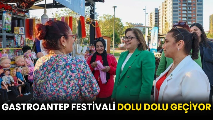 GastroANTEP festivali dolu dolu geçiyor