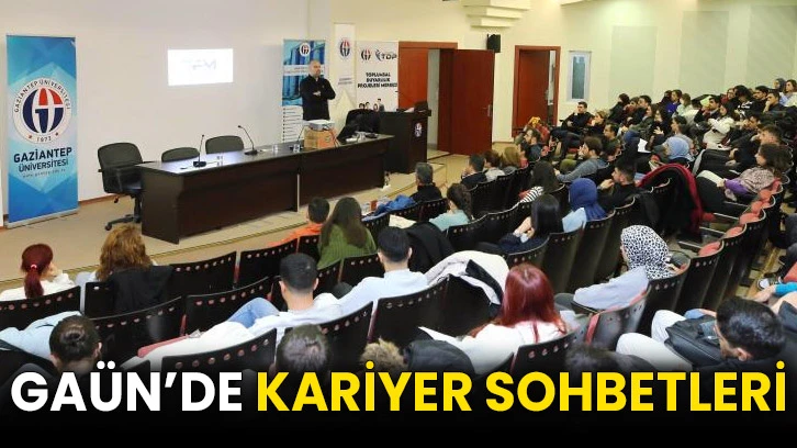 GAÜN’de Kariyer Sohbetleri