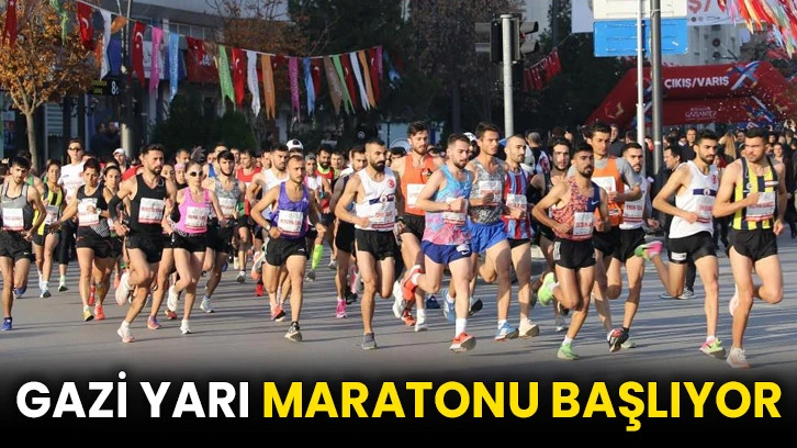 Gazi Yarı Maratonu başlıyor