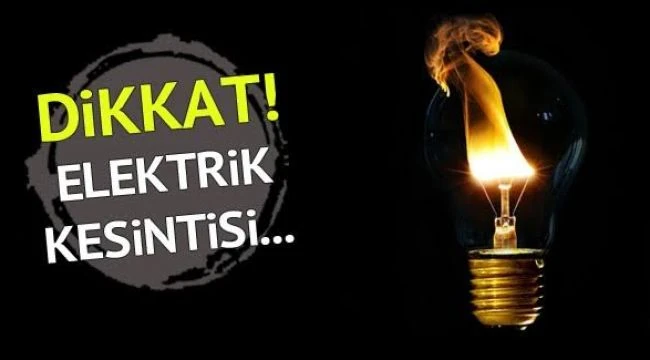 4 Ekim Planlı Elektrik Kesintileri 