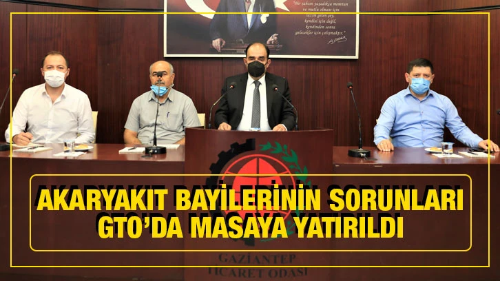 Akaryakıt Bayilerinin Sorunları GTO’da Masaya Yatırıldı