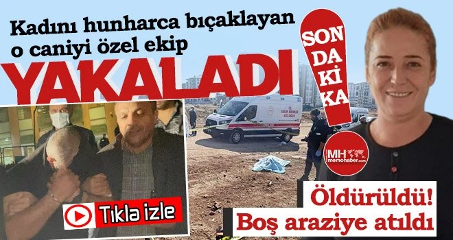 Canice öldürülen Neslihan Kaya'nın katil zanlısı yakalandı