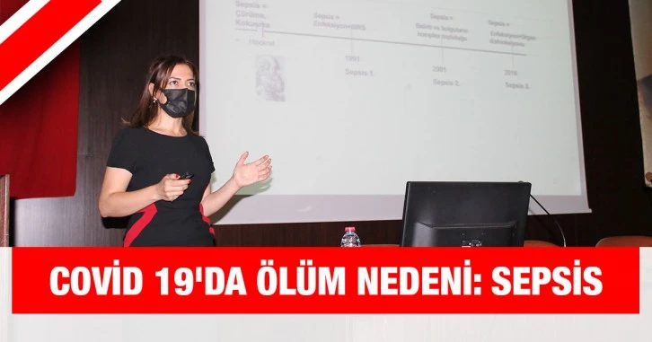 Covid 19'da ölüm nedeni: Sepsis