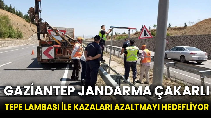 Gaziantep Jandarma çakarlı tepe lambası ile kazaları azaltmayı hedefliyor