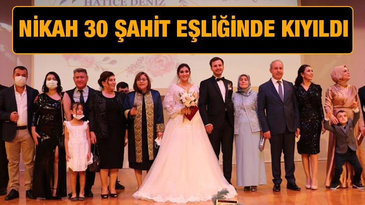 Nikah 30 şahit eşliğinde kıyıldı