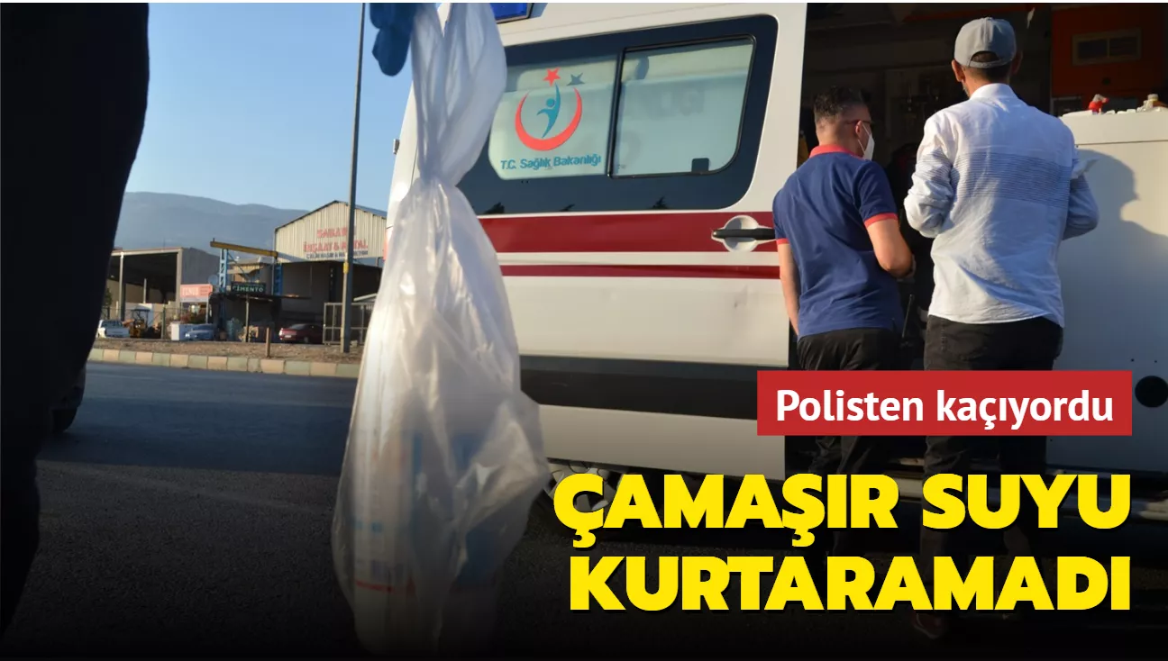 Polisten kaçıyordu... Çamaşır suyu kurtaramadı