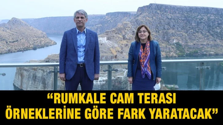 “Rumkale Cam Terası Örneklerine Göre Fark Yaratacak”