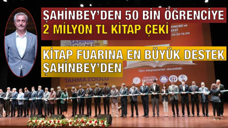 Şahinbey’den 50 bin öğrenciye 2 milyon TL kitap çeki