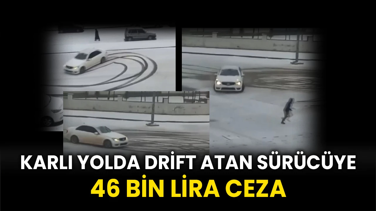 Gaziantep'te karlı yolda drift atan sürücüye 46 bin lira ceza