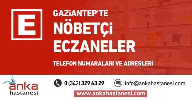 Gaziantep’te nöbetçi eczaneler - 14 Kasım 