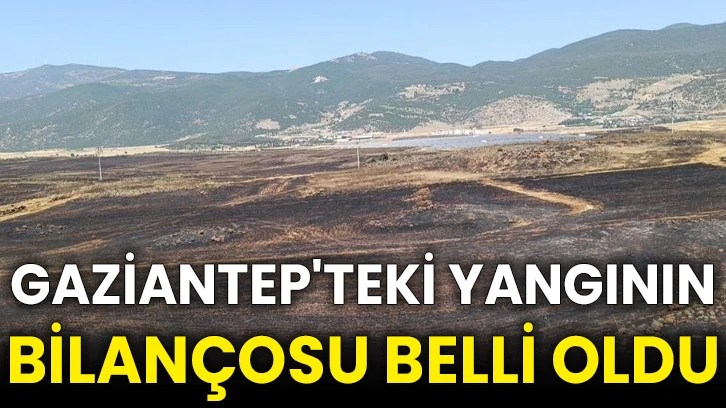 Gaziantep'teki yangının bilançosu belli oldu