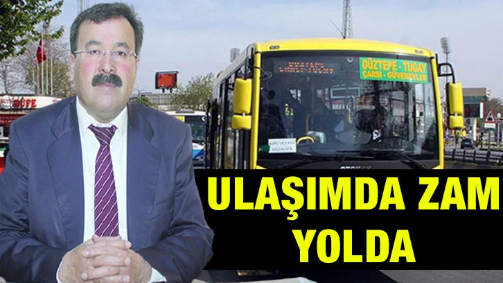 Ulaşımda Zam Yolda