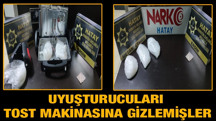 Uyuşturucuları tost makinasına gizlemişler