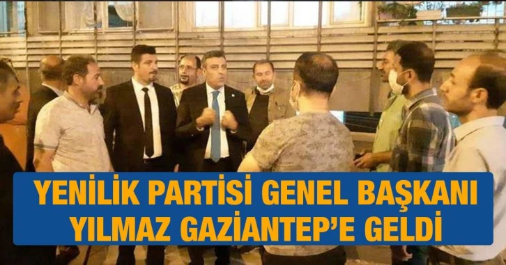 Yenilik Partisi Genel Başkanı Yılmaz Gaziantep’e geldi