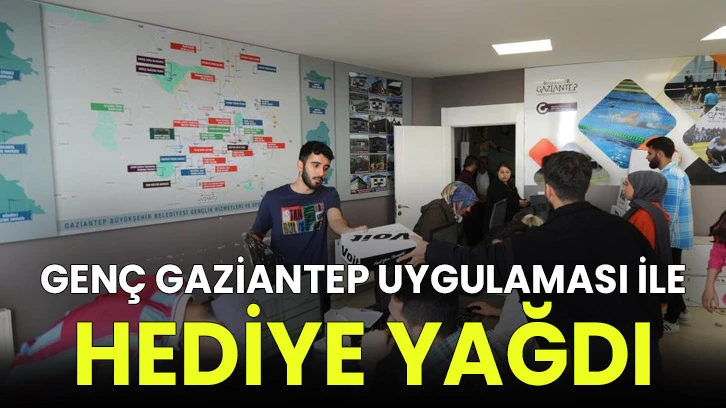 Genç Gaziantep uygulaması ile hediye yağdı