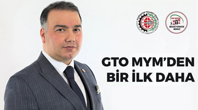 GTO Mesleki Yeterlilik Merkezi'nden bir ilk daha