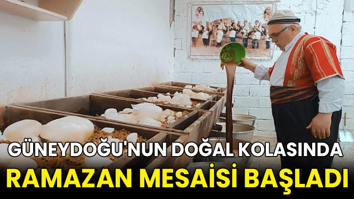 Güneydoğu'nun doğal kolasında Ramazan mesaisi başladı