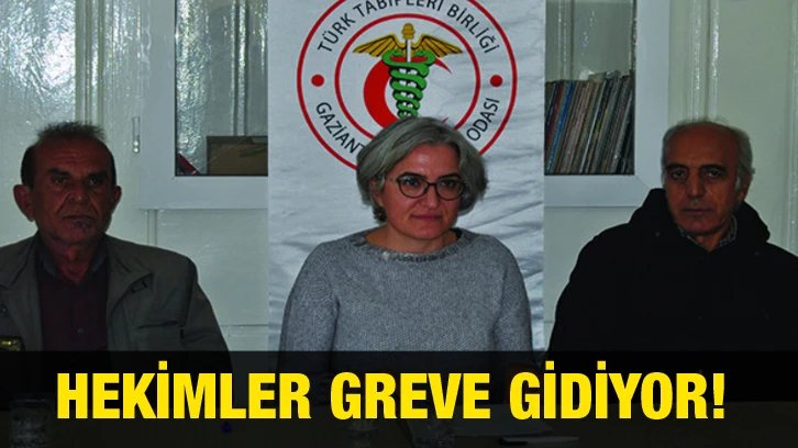 Hekimler greve gidiyor!