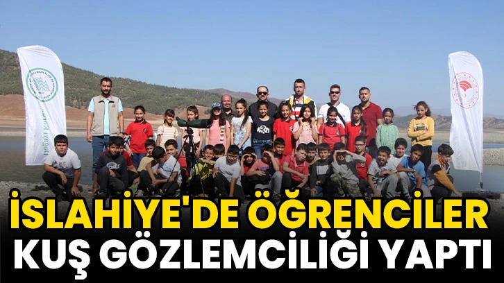 İslahiye'de öğrenciler kuş gözlemciliği yaptı